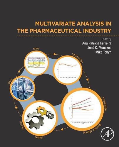 Cover image for Multivariate Analysis in the Pharmaceutical Industry