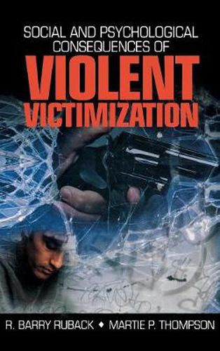 Cover image for Social and Psychological Consequences of Violent Victimization