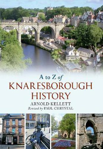 A to Z of Knaresborough History