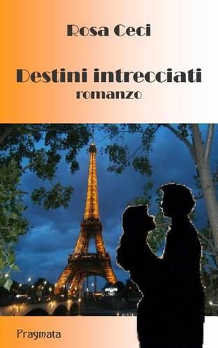 Cover image for Destini intrecciati