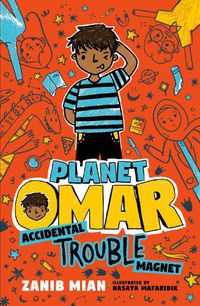 Cover image for Planet Omar: Accidental Trouble Magnet