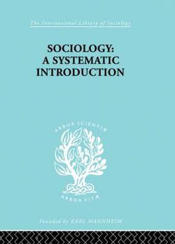 Cover image for Sociology: A Systematic Introduction