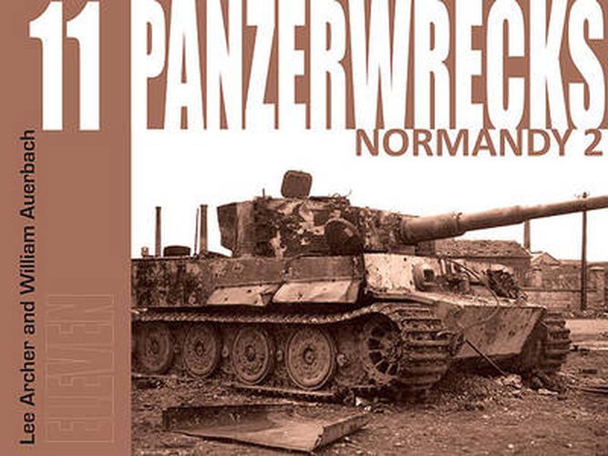 Cover image for Panzerwrecks 11: Normandy 2