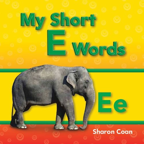 Cover image for My Short E Words