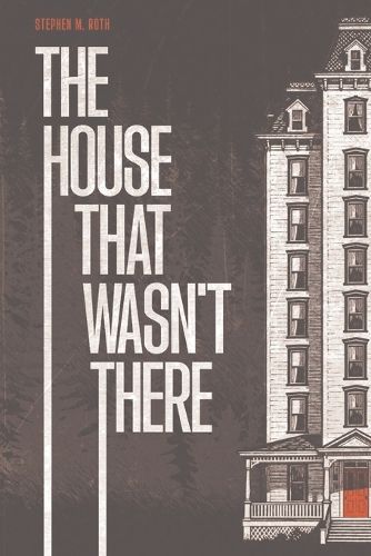 Cover image for The House That Wasn't There