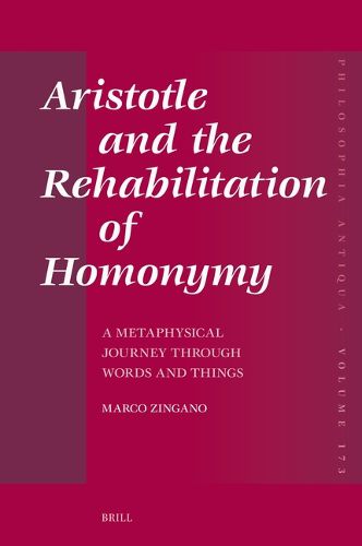 Cover image for Aristotle and the Rehabilitation of Homonymy