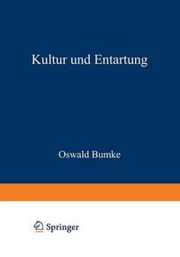 Cover image for Kultur Und Entartung