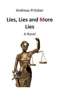 Cover image for Lies, Lies and More Lies