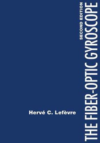 Cover image for The Fiber-Optic Gyroscope, Second Edition