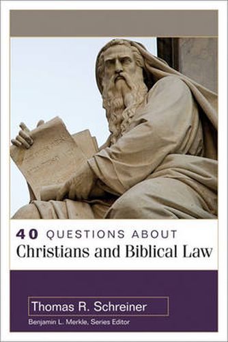 Cover image for 40 Questions about Christians and Biblical Law