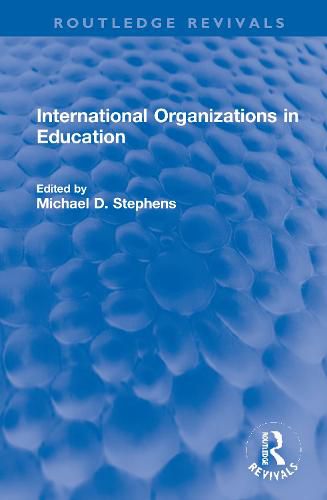 Cover image for International Organizations in Education