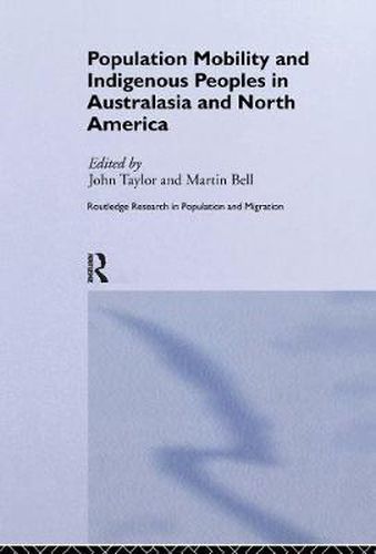 Cover image for Population Mobility and Indigenous Peoples in Australasia and North America