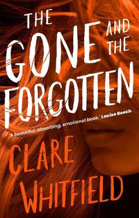 Cover image for The Gone and the Forgotten