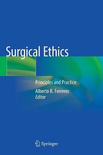 Cover image for Surgical Ethics: Principles and Practice