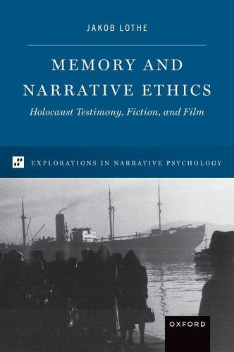 Cover image for Memory and Narrative Ethics