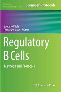 Cover image for Regulatory B Cells: Methods and Protocols