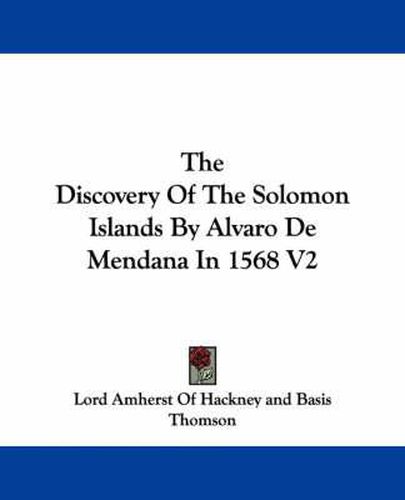 Cover image for The Discovery of the Solomon Islands by Alvaro de Mendana in 1568 V2