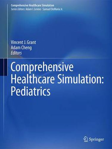 Cover image for Comprehensive Healthcare Simulation: Pediatrics