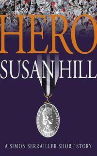 Cover image for Hero: A Simon Serrailler Short Story