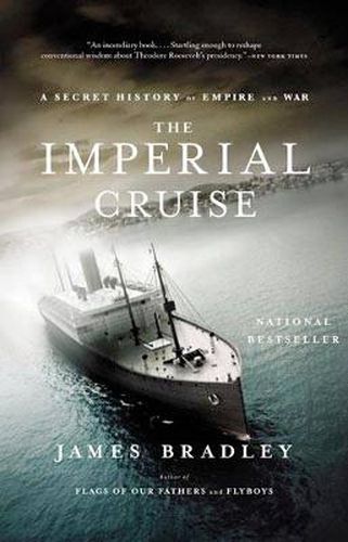The Imperial Cruise: A True Story of Empire and War