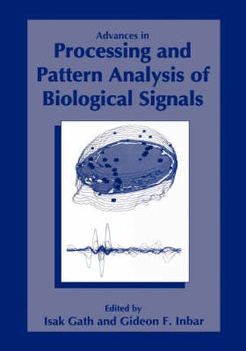 Cover image for Advances in Processing and Pattern Analysis of Biological Signals