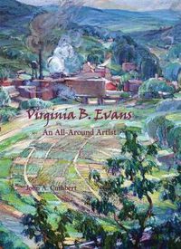 Cover image for Virginia B. Evans: An All-Around Artist