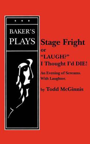 Cover image for Stage Fright, or  Laugh? I Thought I'd DIE!