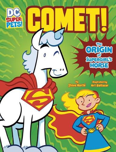 Cover image for Comet!: The Origin of Supergirl's Horse