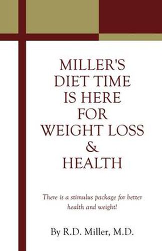 Cover image for Miller's Diet Time Is Here for Weight Loss & Health