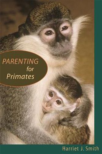 Cover image for Parenting for Primates