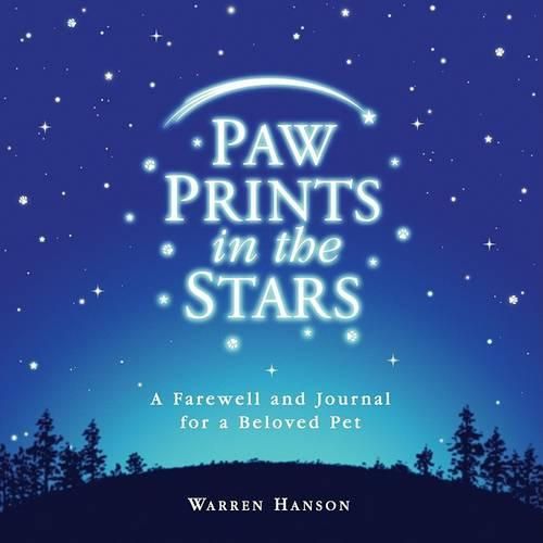 Cover image for Paw Prints in the Stars: A Farewell and Journal for a Beloved Pet