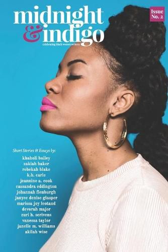 Cover image for midnight and indigo - Issue 2: celebrating Black women writers