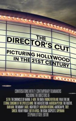 Cover image for The Director's Cut: Picturing Hollywood in the 21st Century