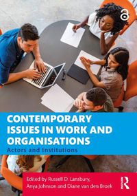 Cover image for Contemporary Issues in Work and Organisations: Actors and Institutions