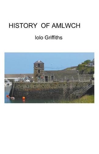 Cover image for History of Amlwch