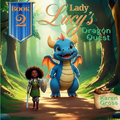 Cover image for Lady Lucy's Dragon Quest