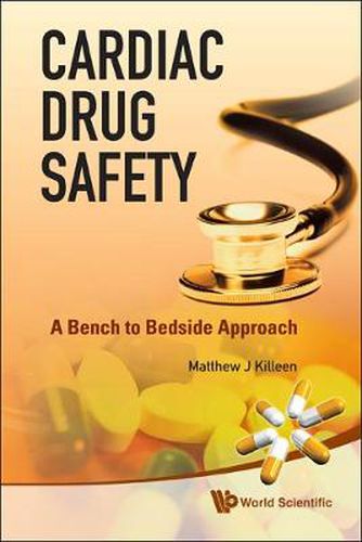 Cover image for Cardiac Drug Safety: A Bench To Bedside Approach