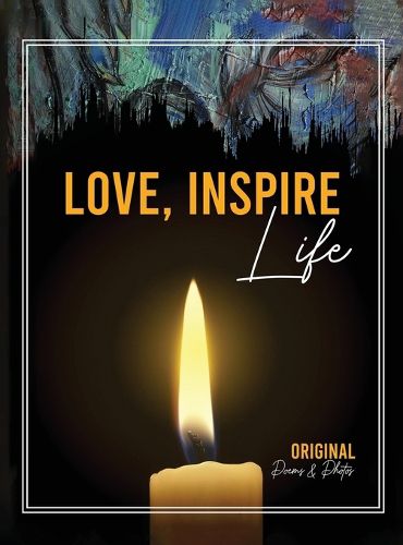 Cover image for Love Inspire Life