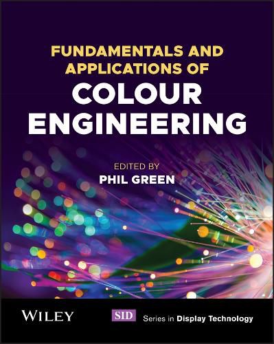 Cover image for Fundamentals and Applications of Colour Engineering