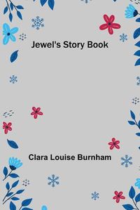 Cover image for Jewel's Story Book