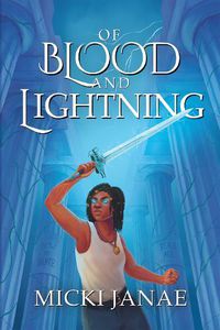 Cover image for Of Blood and Lightning