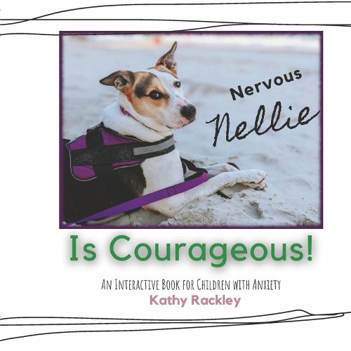 Cover image for Nervous Nellie is Courageous!