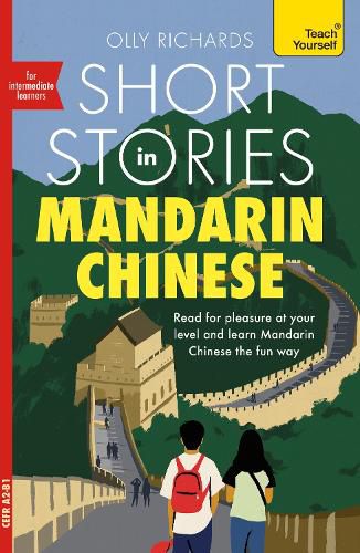 Cover image for Short Stories in Mandarin Chinese for Intermediate Learners