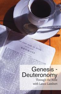 Cover image for Through the Bible with Lance Lambert: Genesis - Deuteronomy