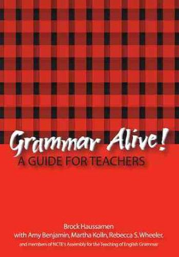 Cover image for Grammar Alive!: A Guide for Teachers