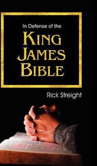 Cover image for In Defense of the King James Bible