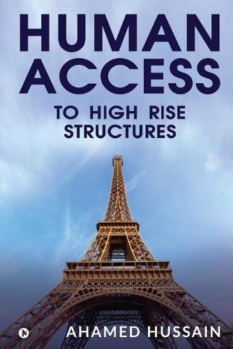 Cover image for Human Access to High Rise Structures