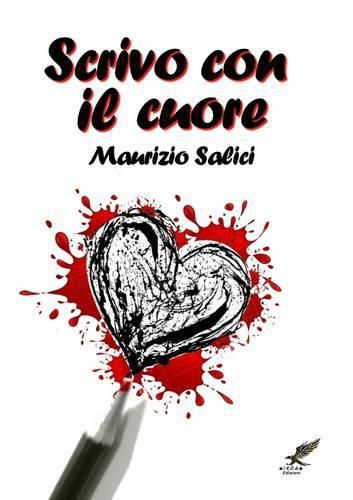 Cover image for Scrivo Con Il Cuore