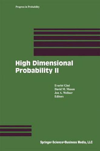 High Dimensional Probability II