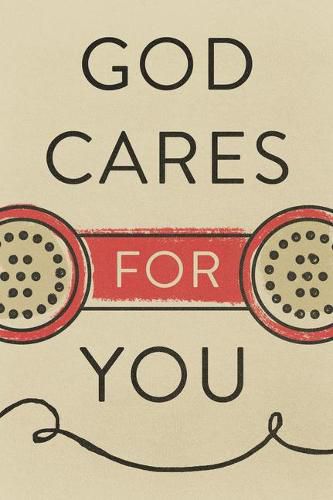 God Cares for You (Pack of 25)